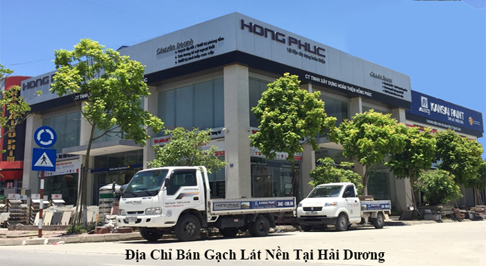 Địa chỉ bán gạch lát nền tại Hải Dương